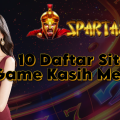 10 Daftar Situs Game Kasih Menang