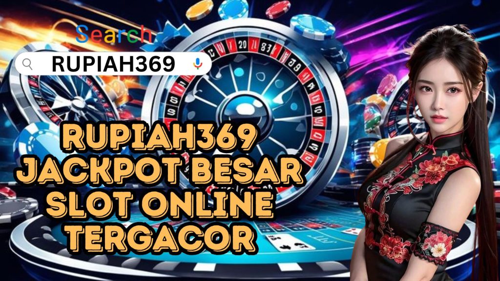 RUPIAH369 RUPIAH369